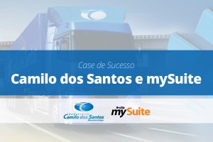 Case de Sucesso | Rodoviário Camilo dos Santos e mySuite