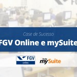 Case de Sucesso | FGV Online e mySuite