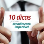 10 dicas para um atendimento excelente