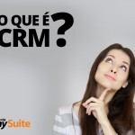 Você sabe o que é CRM?