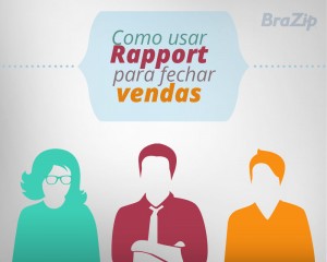 Como usar Rapport para fechar vendas