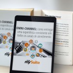 [E-book gratuito] <br> OMNI-CHANNEL: Como entregar uma experiência consistente em todos os canais de atendimento