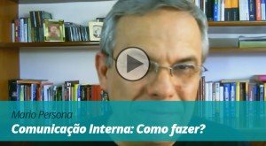 Vídeo | Comunicação interna: Como fazer?